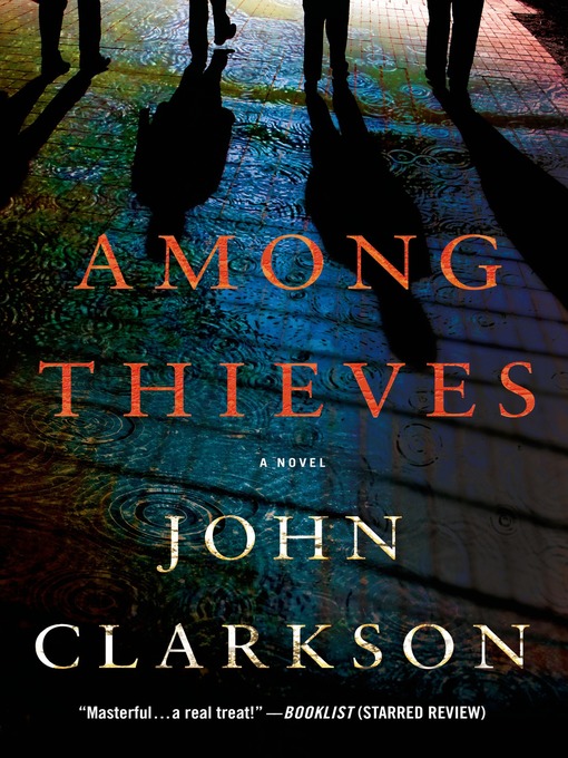 Title details for Among Thieves by John Clarkson - Wait list